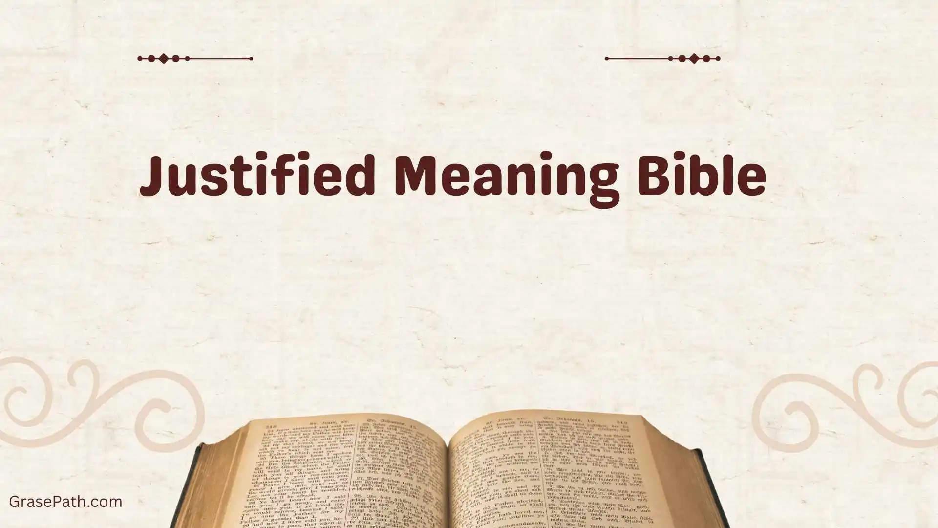Justified Meaning Bible