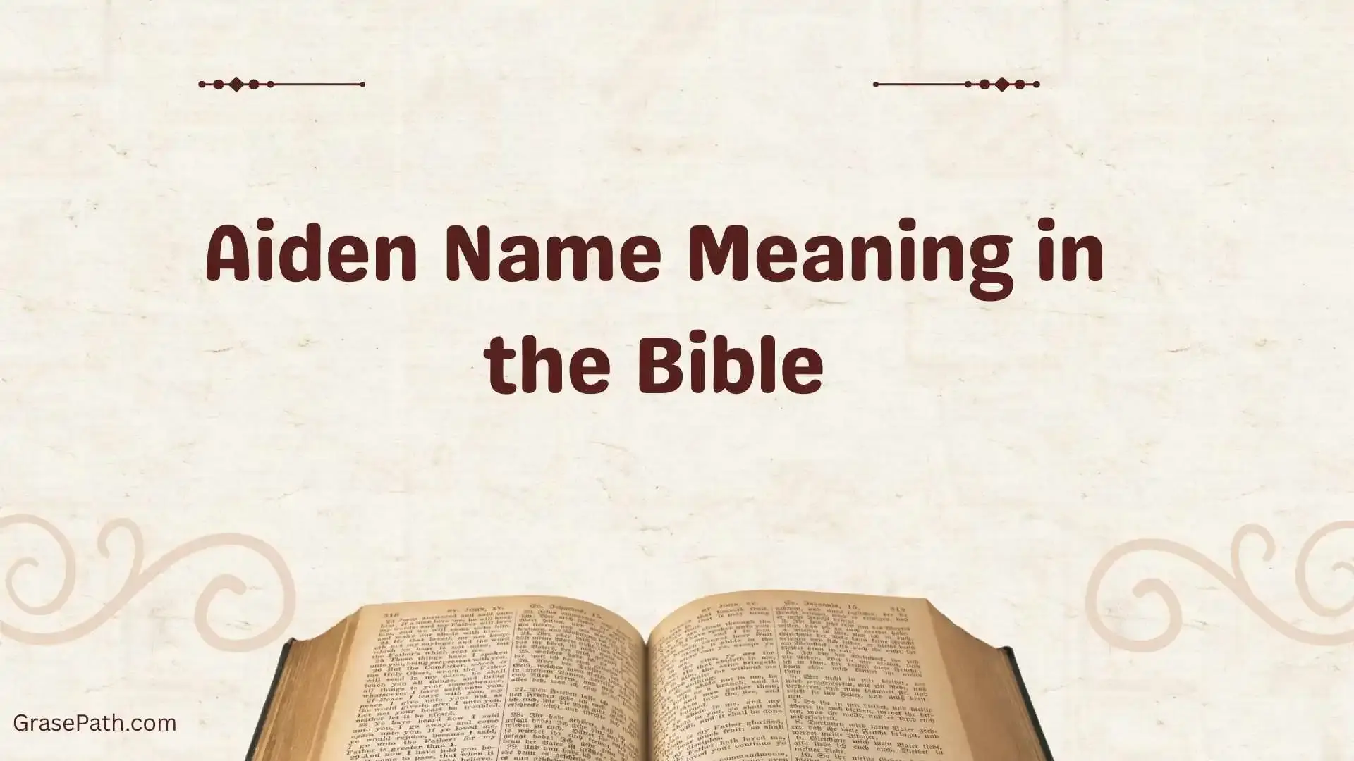 Aiden Name Meaning in the Bible