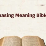 Ceasing Meaning Bible