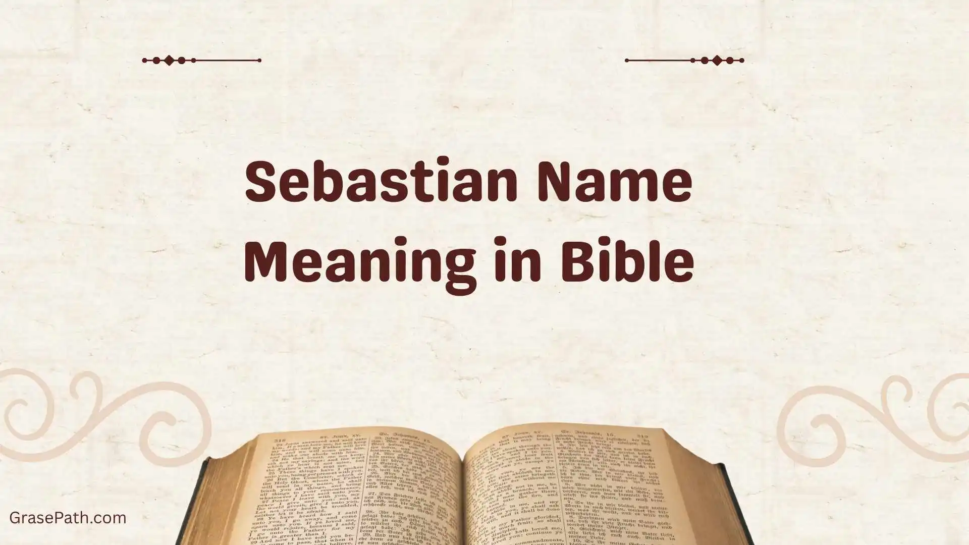 Sebastian Name Meaning in Bible